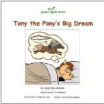 Tony the Pony's Big Dream