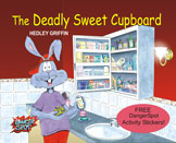 The Deadly Sweet Cupboard