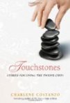 Touchstones - Stories for Living the Twelve Gifts