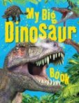 My Big Dinosaur Book