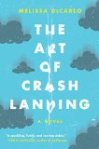 The Art of Crash Landing