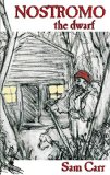 Nostromo the Dwarf